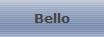 Bello
