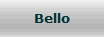 Bello